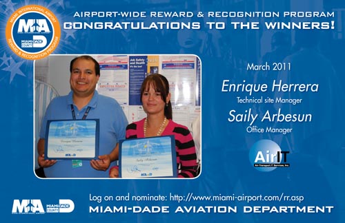 Congratulations to Enrique Herrera and Saily Arbesun from AirIT , R&R winner for March 2011