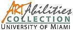 The ArtAbilities Collection - University of Miami