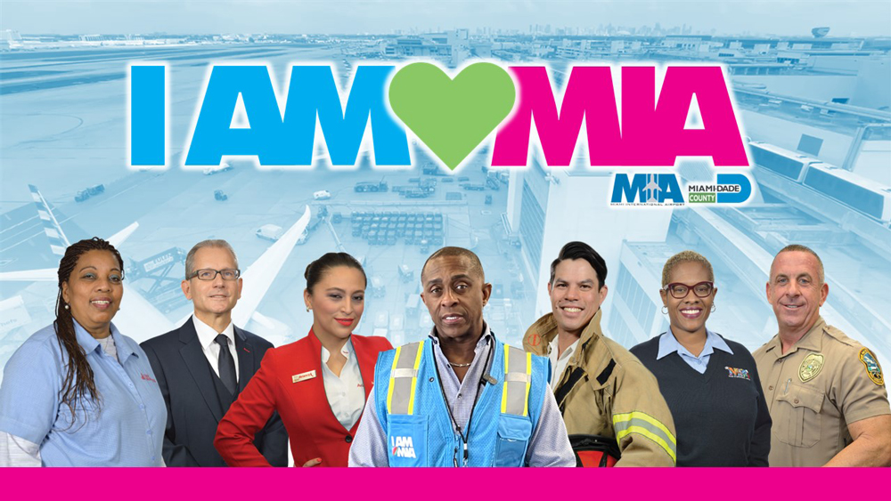 I AM MIA Program - Miami International Airport